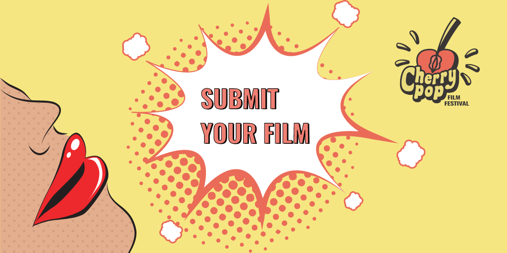 Submit your film on 2nd Cherry Pop Film Festival