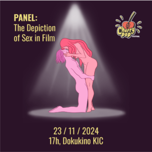 Panel discussion - the depiction of sex on film is part of Cherry Pop Festival