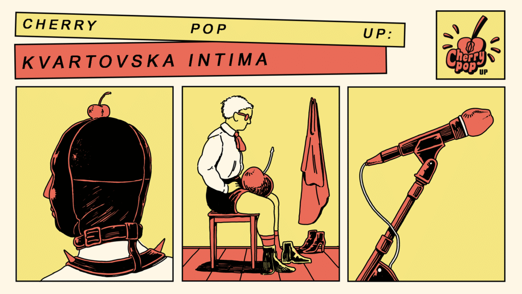 Cherry Pop Up kvartovska intima 2026